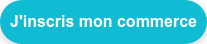 J'inscris mon commerce